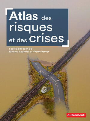 cover image of Atlas des risques et des crises